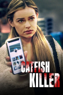 Watch Catfish Killer free movies