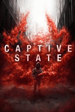 Watch Captive State free movies