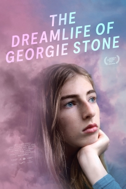 Watch The Dreamlife of Georgie Stone free movies