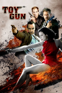 Watch Toy Gun free movies