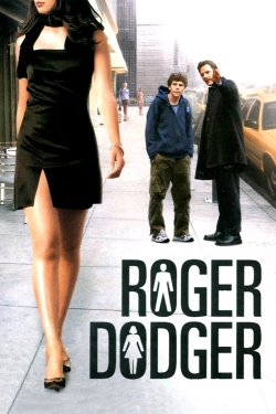 Watch Roger Dodger free movies