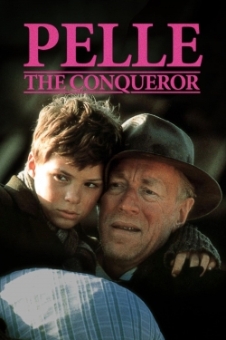 Watch Pelle the Conqueror free movies