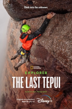 Watch Explorer: The Last Tepui free movies