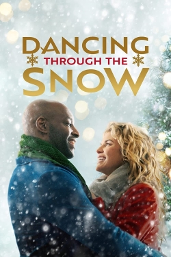 Watch Dancing Through the Snow free movies