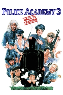 Watch Police Academy 3: Back in Training free movies