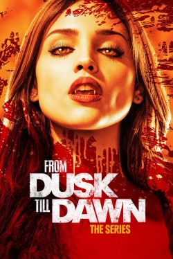 Watch From Dusk Till Dawn: The Series free movies