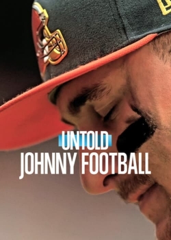 Watch Untold: Johnny Football free movies