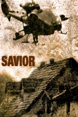 Watch Savior free movies