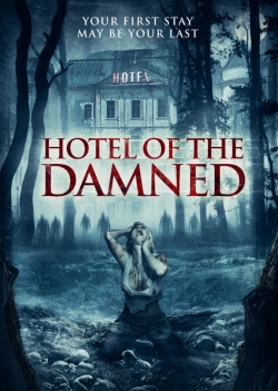 Watch Hotel of the Damned free movies