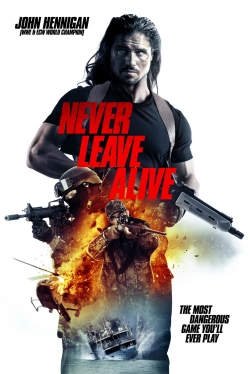 Watch Never Leave Alive free movies