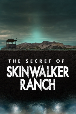 Watch The Secret of Skinwalker Ranch free movies