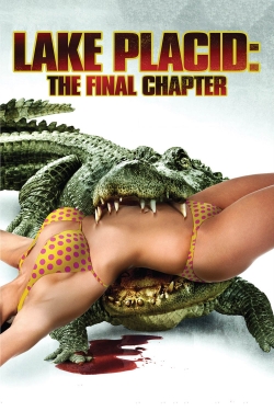 Watch Lake Placid: The Final Chapter free movies