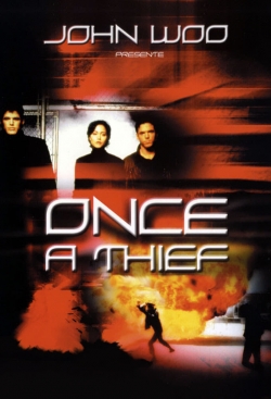 Watch Once a Thief free movies