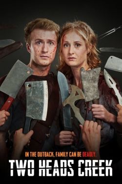 Watch Two Heads Creek free movies