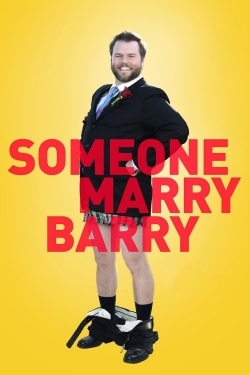 Watch Someone Marry Barry free movies