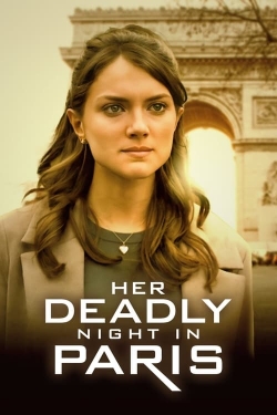 Watch Her Deadly Night in Paris free movies