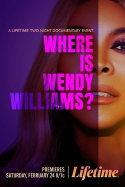 Watch Where Is Wendy Williams? free movies