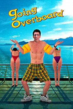 Watch Going Overboard free movies