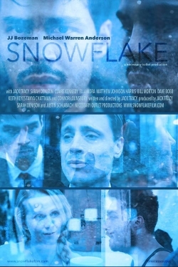 Watch Snowflake free movies