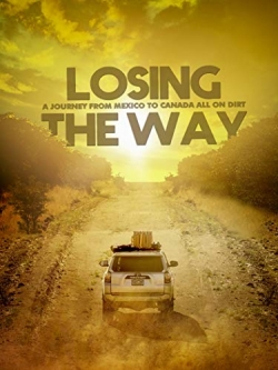 Watch Losing the Way free movies