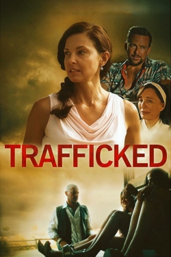 Watch Trafficked free movies