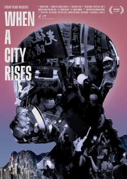 Watch When a City Rises free movies