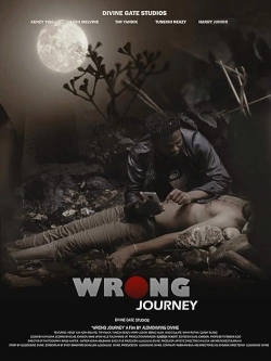 Watch Wrong Journey free movies