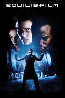 Watch Equilibrium free movies