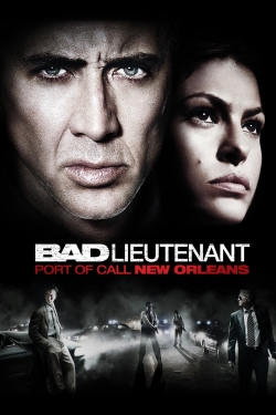 Watch The Bad Lieutenant: Port of Call - New Orleans free movies