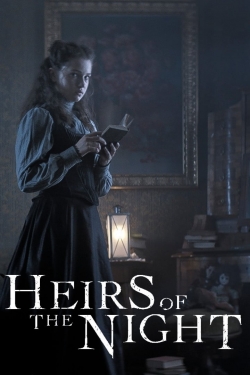 Watch Heirs of the Night free movies