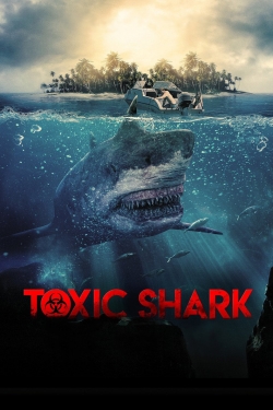 Watch Toxic Shark free movies