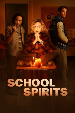 Watch School Spirits free movies