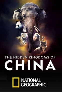 Watch The Hidden Kingdoms of China free movies