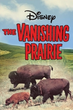 Watch The Vanishing Prairie free movies