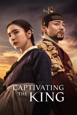 Watch Captivating the King free movies