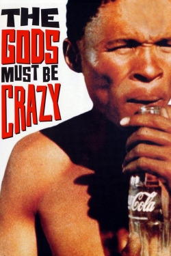 Watch The Gods Must Be Crazy free movies