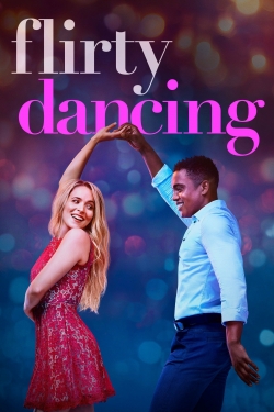 Watch Flirty Dancing free movies