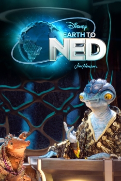 Watch Earth to Ned free movies