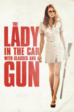 Watch The Lady in the Car with Glasses and a Gun free movies