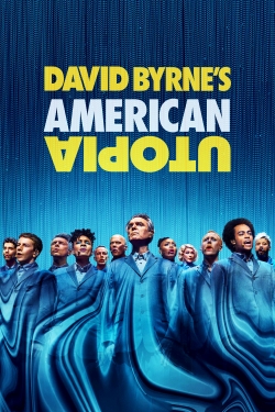 Watch David Byrne's American Utopia free movies