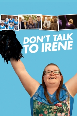 Watch Don't Talk to Irene free movies