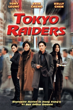 Watch Tokyo Raiders free movies