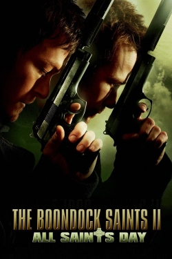 Watch The Boondock Saints II: All Saints Day free movies