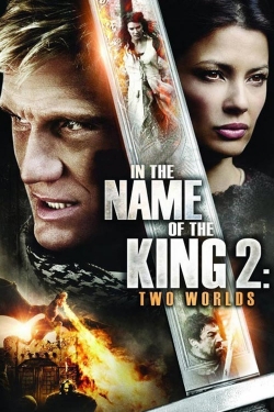 Watch In the Name of the King 2: Two Worlds free movies