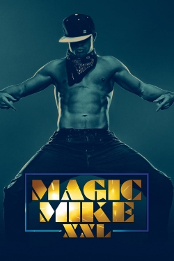 Watch Magic Mike XXL free movies