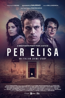 Watch Per Elisa: An Italian Crime Story free movies