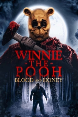 Watch Winnie-the-Pooh: Blood and Honey free movies