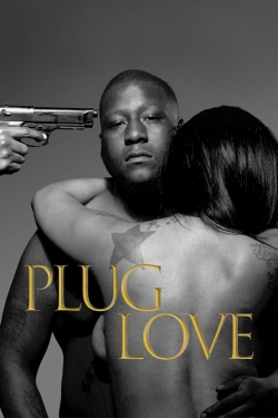 Watch Plug Love free movies