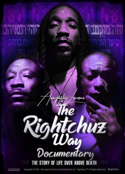 Watch The Rightchuz Way free movies