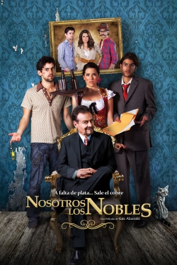 Watch We Are the Nobles free movies